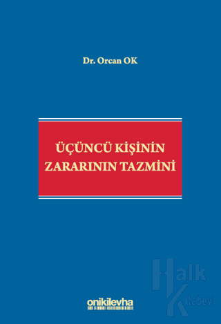 Üçüncü Kişinin Zararının Tazmini (Ciltli)