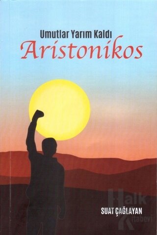 Umutlar Yarım Kaldı Aristonikos