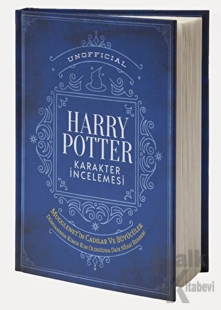 Unofficial Harry Potter Karakter İncelemesi (Ciltli)