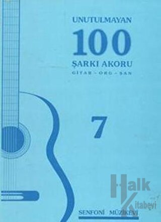 Unutulmayan 100 Şarkı Akoru - 7