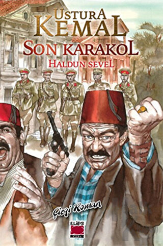 Ustura Kemal - Son Karakol - Halkkitabevi
