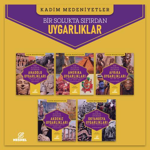 Uygarlıklar 5 Kitap Bir Arada  - Anadolu - Amerika - Afrika - Akdeniz - Okyanusya