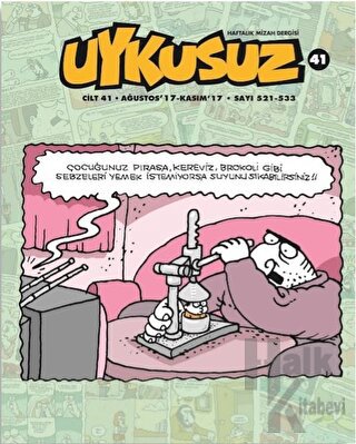 Uykusuz Dergisi Cilt: 41 Ağustos 17 - Kasım 17 Sayı: 521 - 533 - Halkk