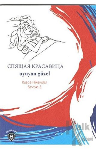 Uyuyan Güzel Rusça Hikayeler Seviye 3