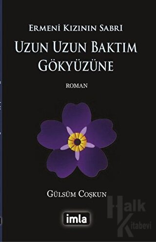 Uzun Uzun Baktım Gökyüzüne - Halkkitabevi