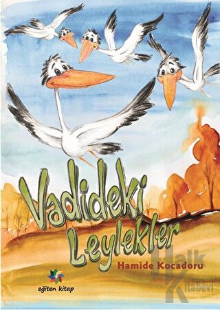 Vadideki Leylekler - Halkkitabevi