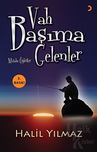 Vah Başıma Gelenler - Halkkitabevi