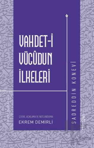 Vahdet-i Vücudun İlkeleri