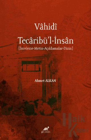 Vahidi Tecaribü’l-İnsan