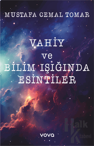 Vahiy ve Bilim Işığında Esintiler - Halkkitabevi