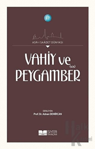 Vahiy ve Peygamber (SAS)