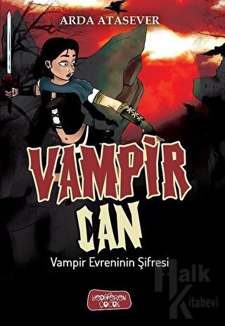 Vampir Evreninin Şifresi - Vampir Can