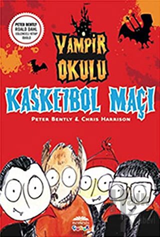 Vampir Okulu - Kasketbol Maçı - Halkkitabevi