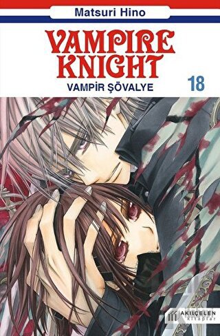 Vampire Knight - Vampir Şövalye 18 - Halkkitabevi