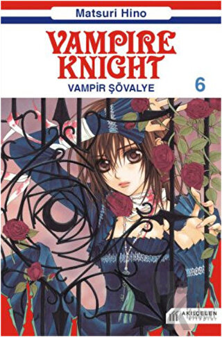 Vampire Knight - Vampir Şövalye 6 - Halkkitabevi