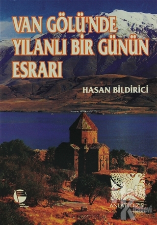 Van Gölü'nde Yılanlı Bir Günün Esrarı