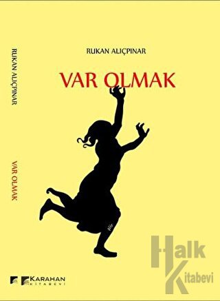 Var Olmak