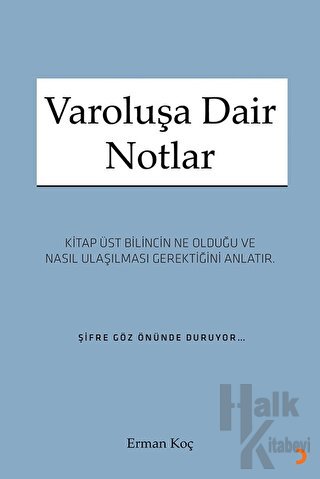 Varoluşa Dair Notlar