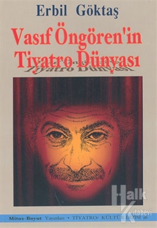 Vasıf Öngören'in Tiyatro Dünyası