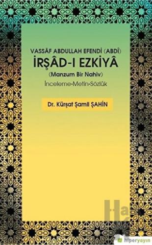 Vassaf Abdullah Efendi Abdi İrşad-ı Ezkiya - Manzum Bir Nahiv - Halkki