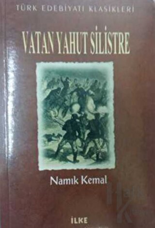 Vatan Yahut Silistre - Halkkitabevi