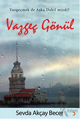 Vazgeç Gönül