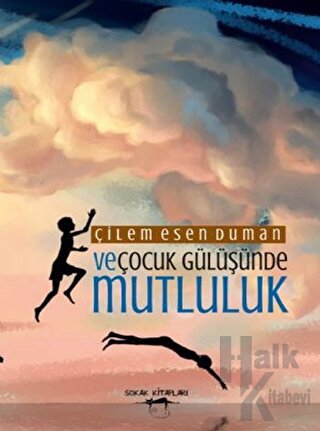 Ve Çocuk Gülüşünde Mutluluk