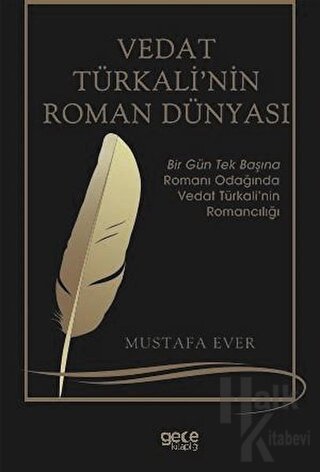 Vedat Türkali'nin Roman Dünyası