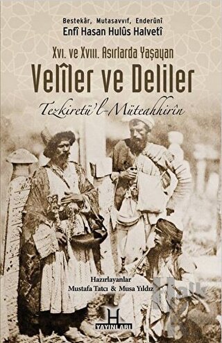 Veliler ve Deliler