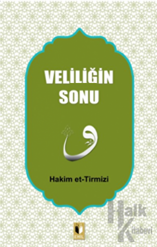 Veliliğin Sonu