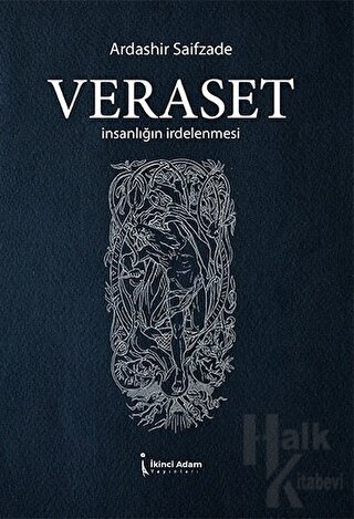 Veraset - İnsanlığın İrdelenmesi