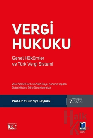 Vergi Hukuku Genel Hükümler ve Türk Vergi Sistemi