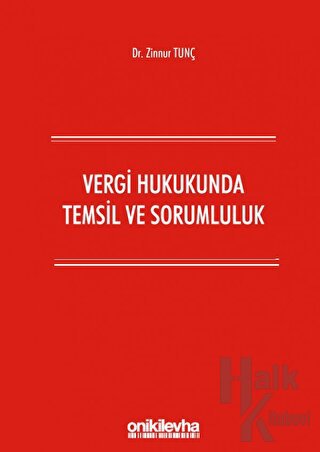 Vergi Hukukunda Temsil ve Sorumluluk