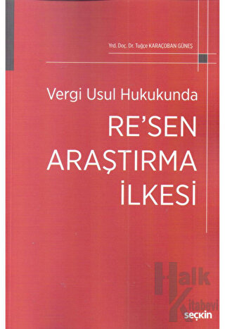 Vergi Usul Hukukunda Re'sen Araştırma İlkesi