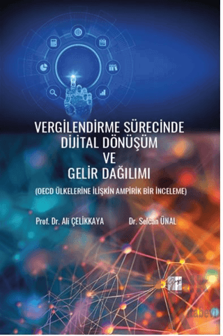 Vergilendirme Sürecinde Dijital Dönüşüm Ve Gelir Dağılımı ( Oecd Ülkel