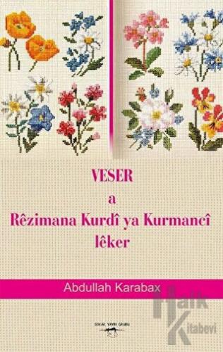 Veser a Rezimana Kurdi ya Kurmanci Leker - Halkkitabevi