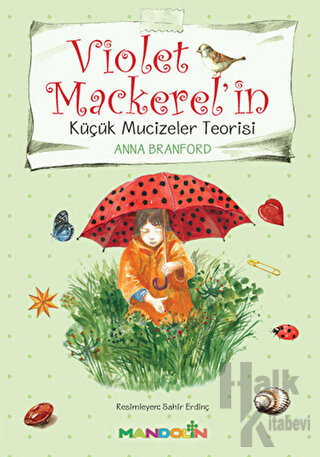 Violet Mackerel'in - Küçük Mucizeler Teorisi