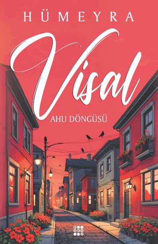 Visal - Ahu Döngüsü