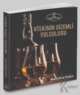 Viskinin Gizemli Yolculuğu