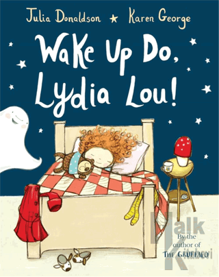 Wake Up Do, Lydia Lou!