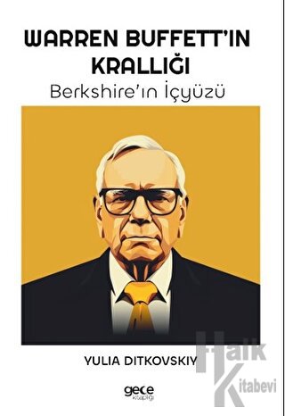 Warren Buffett’ın Krallığı