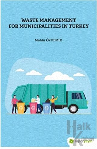 Waste Management For Municipalities In Turkey