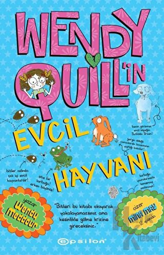 Wendy Quill’in Evcil Hayvanı