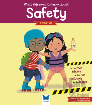 What Kids Need To Know About Safety - Halkkitabevi
