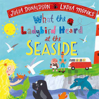 What the Ladybird Heard at the Seaside (Board Book) (Ciltli) - Halkkit