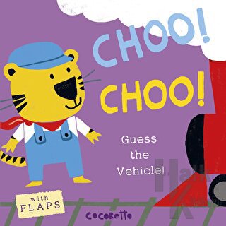 What's that Noise? CHOO! CHOO! : Guess the Vehicle! (Ciltli) - Halkkit