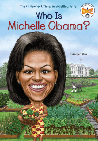 Who Is Michelle Obama? - Halkkitabevi