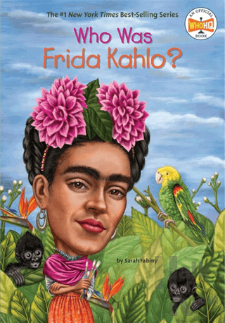 Who Was Frida Kahlo? - Halkkitabevi