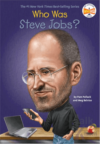 Who Was Steve Jobs? - Halkkitabevi