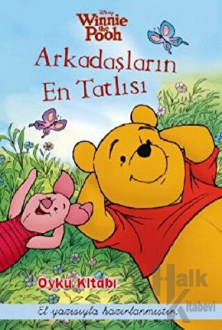 Winnie Arkadaşların En Tatlısı - Öykü Kitabı